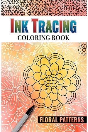 Ink Tracing Coloring Book - Floral Patterns